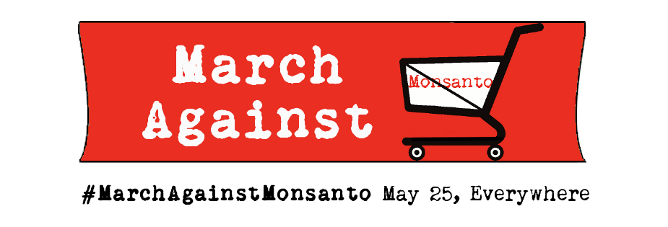 You are currently viewing March Against Monsanto – This Saturday