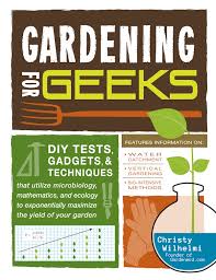 Gardening For Geeks