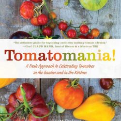 Tomatomania is Here!