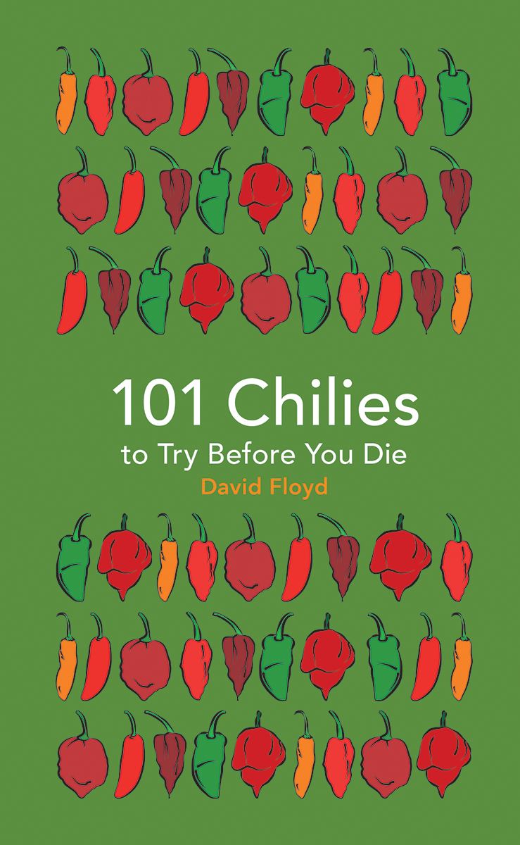 You are currently viewing Review & Giveaway: 101 Chilies to Try Before You Die