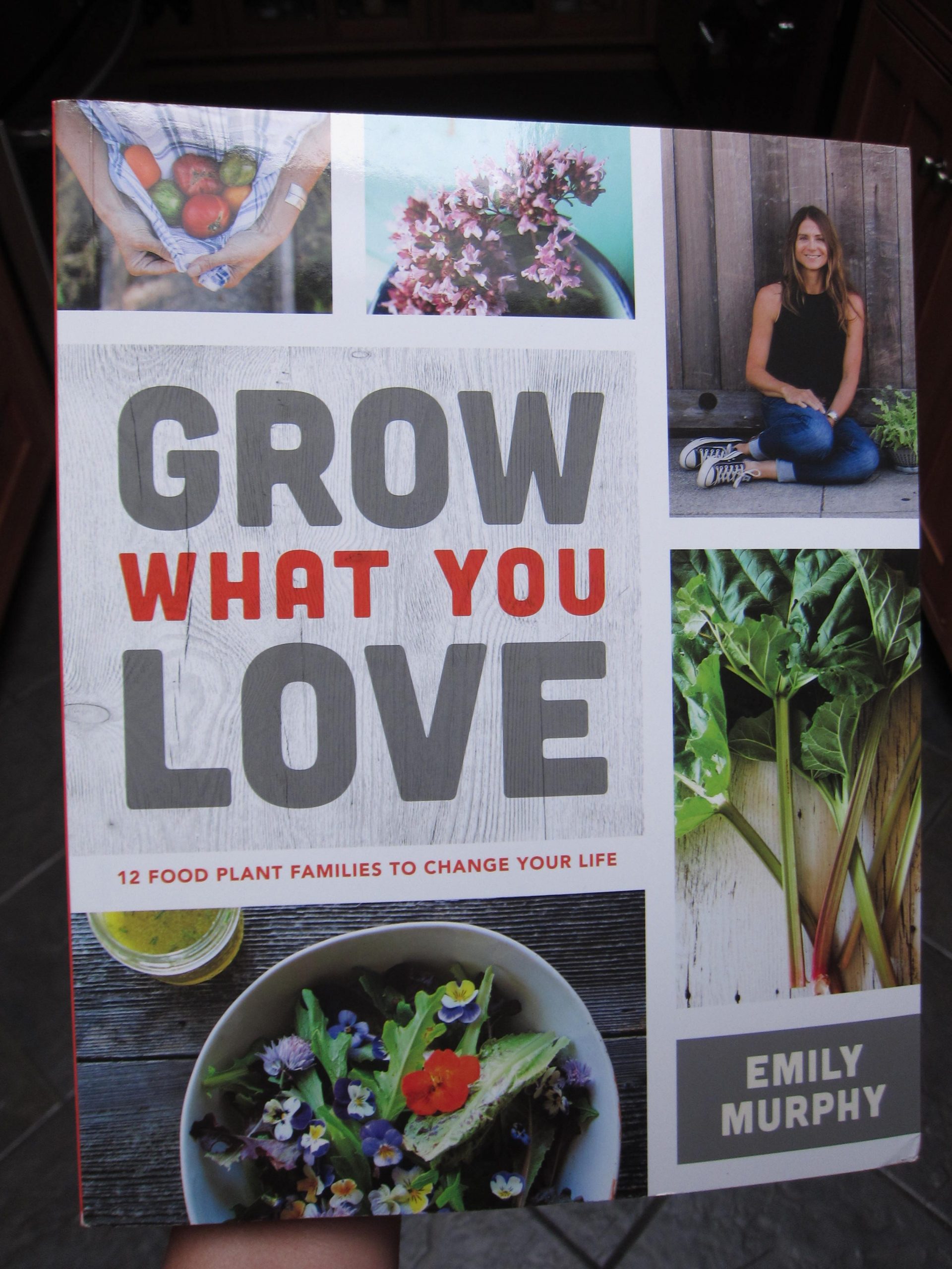 You are currently viewing Review: Grow What You Love by Emily Murphy