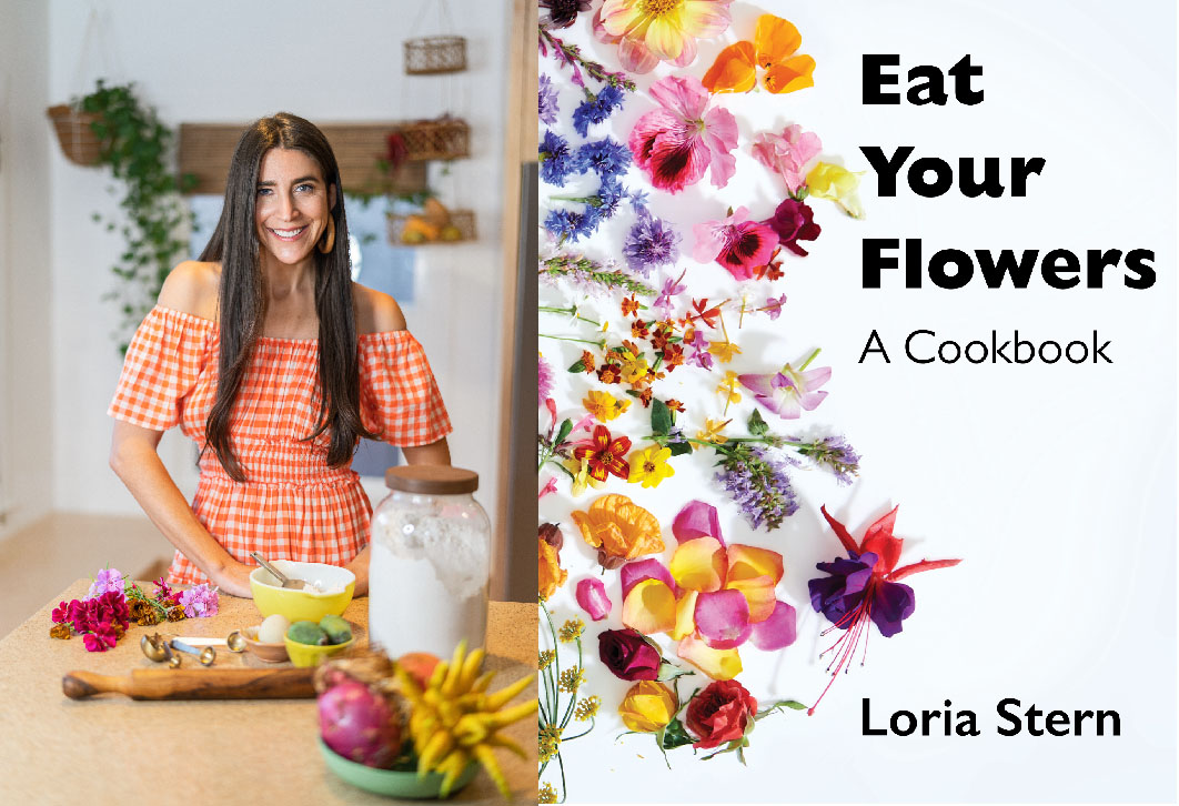 You are currently viewing Podcast: Eat Your Flowers with Loria Stern