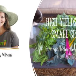 High Yields from Small Spaces Webinar Sign Up Page