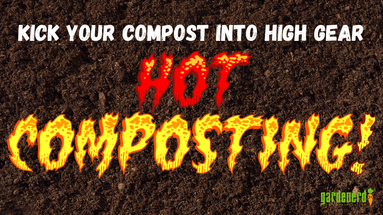 Read more about the article YouTube: Kick Your Compost into High Gear – Hot Composting